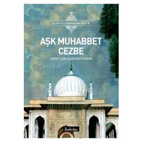 Aşk Muhabbet Cezbe - Ahmet Çağıl Mehmet