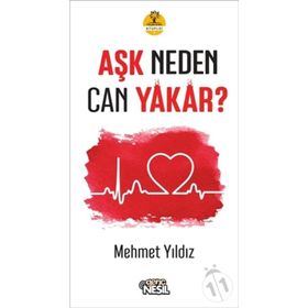 Aşk Neden Can Yakar - Mehmet Yıldız