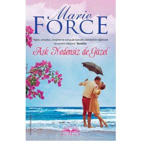 Aşk Nedensiz de Güzel - Marie Force
