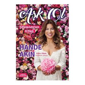 Aşk Ol / Hande Akın / Libros Yayınları
