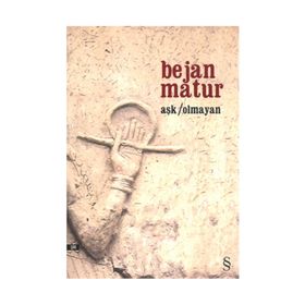 Aşk Olmayan - Bejan Matur