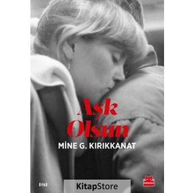 Aşk Olsun - Mine G. Kırıkkanat
