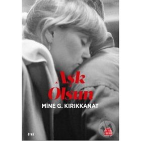 Aşk Olsun - Mine G. Kırıkkanat