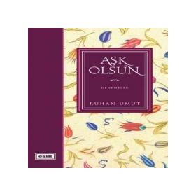 Aşk Olsun - Ruhan Umut