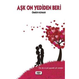 Aşk On Yediden Beri Ömer Kenar
