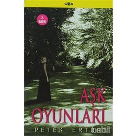 Aşk Oyunları - Petek Ertüre