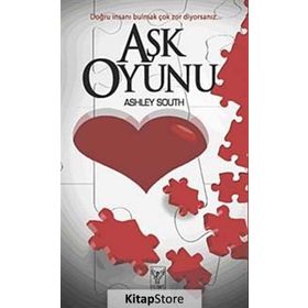 AŞK OYUNU - ASHLEY SOUTH