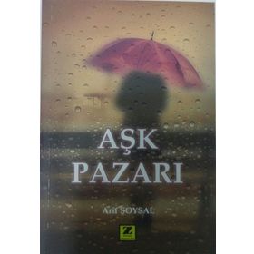 Aşk Pazarı - Arif Soysal
