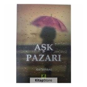 Aşk Pazarı - Arif Soysal