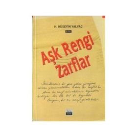 AŞK RENGI ZARFLAR - HASAN HÜSEYİN YALVAÇ