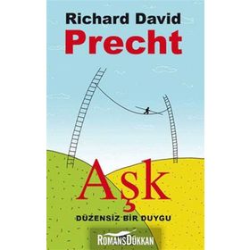AŞK - RICHARD DAVID PRECHT