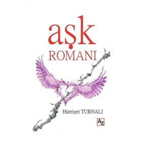 Aşk Romanı - Hürriyet Turnalı