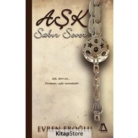 Aşk Sabır Sever - Evren Eroğlu