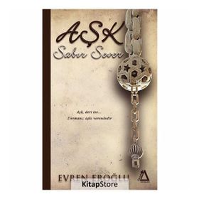 Aşk Sabır Sever - Evren Eroğlu