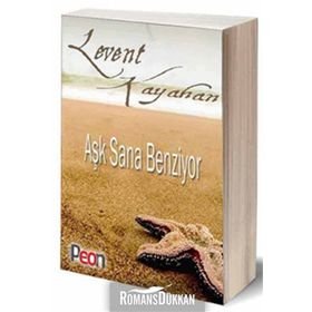 Aşk Sana Benziyor - Levent Kayahan