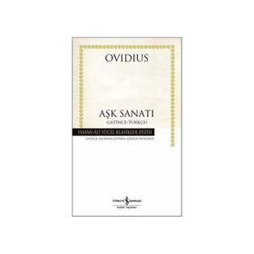 AŞK SANATI - PUBLIUS OVIDIUS NASO