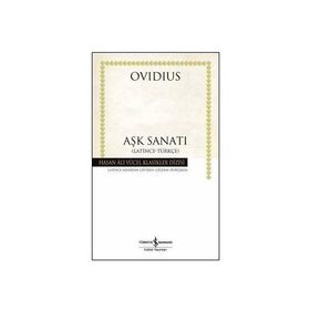 AŞK SANATI - PUBLIUS OVIDIUS NASO