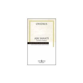 AŞK SANATI - PUBLIUS OVIDIUS NASO