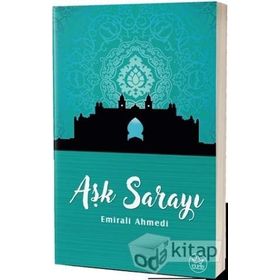 Aşk Sarayı - Emirali Ahmedi