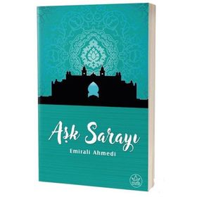 Aşk Sarayı - Emirali Ahmedi
