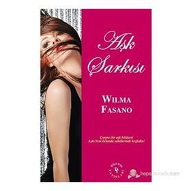AŞK ŞARKISI - WILMA FASANO