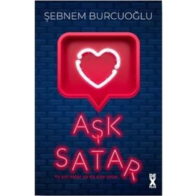 Aşk Satar - Şebnem Burcuoğlu