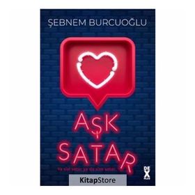 Aşk Satar - Şebnem Burcuoğlu