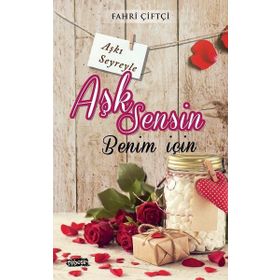 Aşk Sensin Benim İçin - Fahri Çiftçi