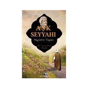 Aşk Seyyahı - Hayrettin Taylan