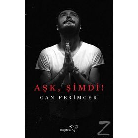 Aşk, Şimdi! - Can Perimcek
