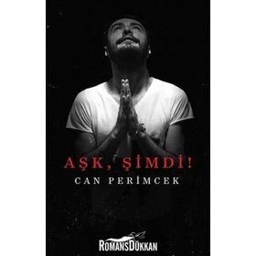 Aşk, Şimdi! - Can Perimcek
