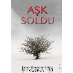Aşk Soldu - Ege Baran Filiz