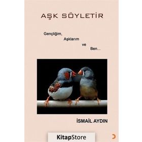 Aşk Söyletir - İsmail Aydın