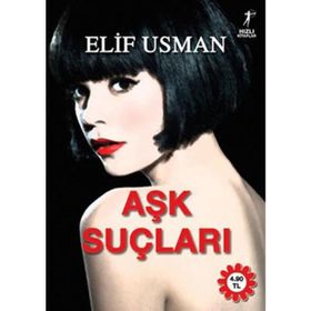 AŞK SUÇLARI - ELIF USMAN