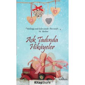 Aşk Tadında Hikayeler - Akif Bayrak