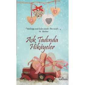 Aşk Tadında Hikayeler - Akif Bayrak