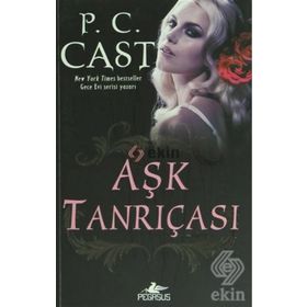AŞK TANRIÇASI - P. C. CAST