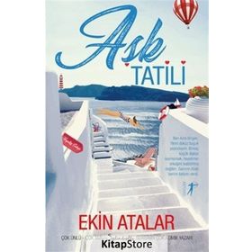 Aşk Tatili - Ekin Atalar