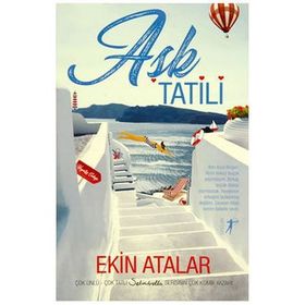 Aşk Tatili - Ekin Atalar