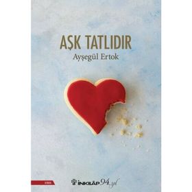 Aşk Tatlıdır - Ayşegül Ertok