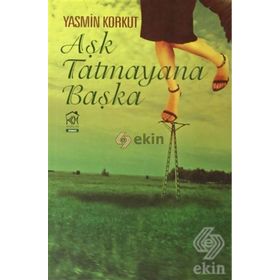 AŞK TATMAYANA BAŞKA - YASMIN KORKUT