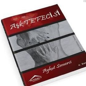 AŞK TEFECISI - AYKUT SEMERCI