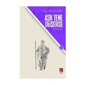 AŞK TENE DÜŞERSE - TALAT ÜLKER