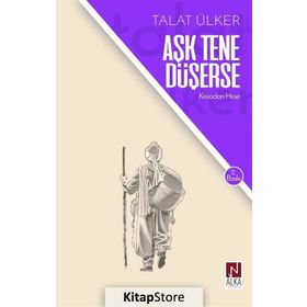 AŞK TENE DÜŞERSE - TALAT ÜLKER