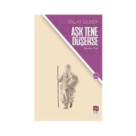 AŞK TENE DÜŞERSE - TALAT ÜLKER