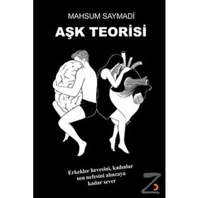 Aşk Teorisi - Mahsum Saymadi