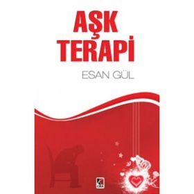 AŞK TERAPI - ESAN GÜL