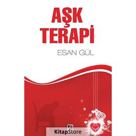 AŞK TERAPI - ESAN GÜL