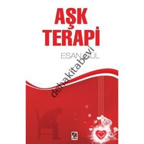 AŞK TERAPI - ESAN GÜL