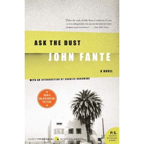 Ask the Dust - John Fante